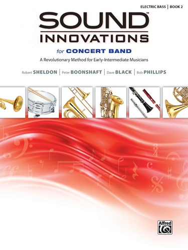 Sound Innovations for Concert Band: Electric Bass - Book 2