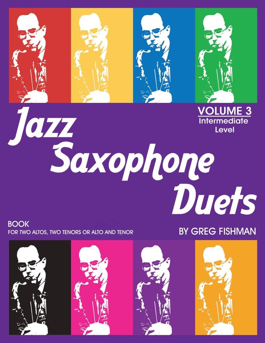 Jazz Saxophone Duets by Greg Fishman - Books Volume 1-3