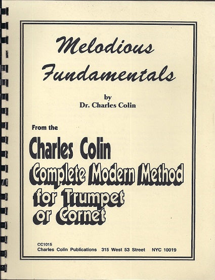 Melodious Fundamentals by Dr. Charles Colin CC1015