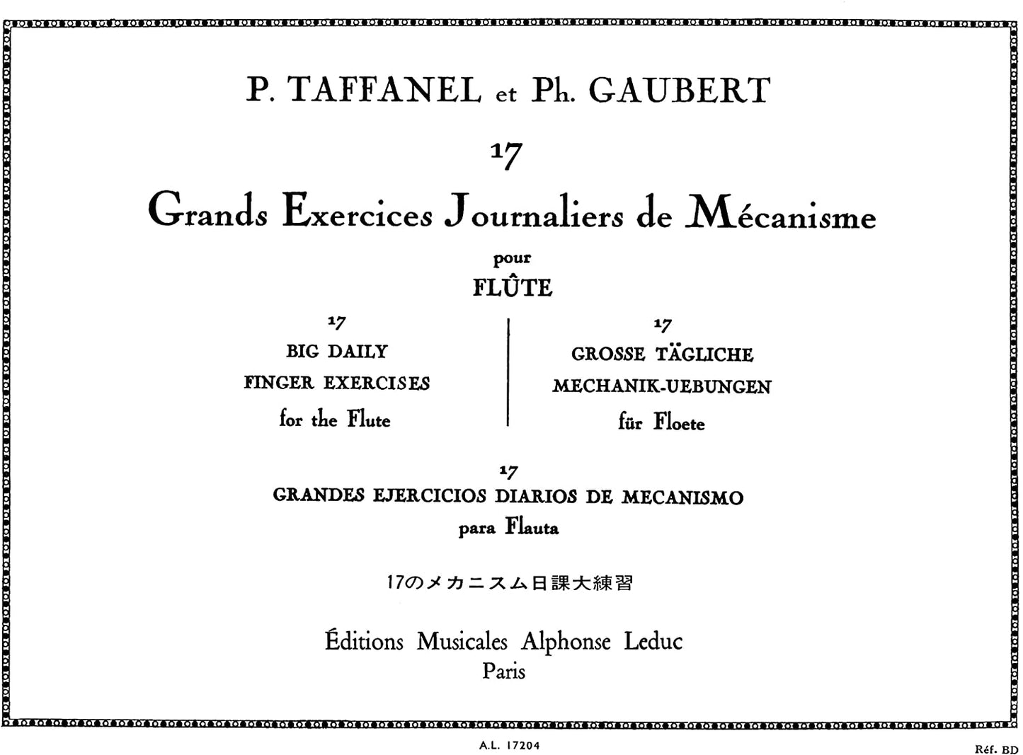 17 Grands Exercices Journaliers De Mechanisme by Paul Taffanel, Arranged by Philippe Gaubert - 524-00672