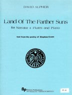 BRIXTON BOOK - LAND OF THE FARTHER SUNS (1992) for narrator, four flutes and piano by David Alpher