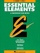 HAL LEONARD - ESSENTIAL ELEMENTS BOOK 2 - BASS CLARINET