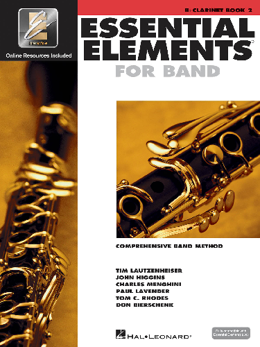 ESSENTIAL ELEMENTS FOR BAND: Bb CLARINET, BOOK 2