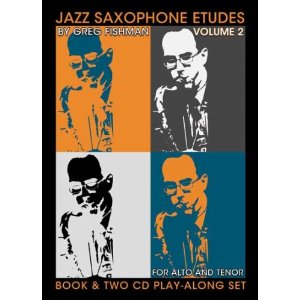 JAZZ SAXOPHONE ETUDES - BY GREG FISHMAN VOLUMES 1-3