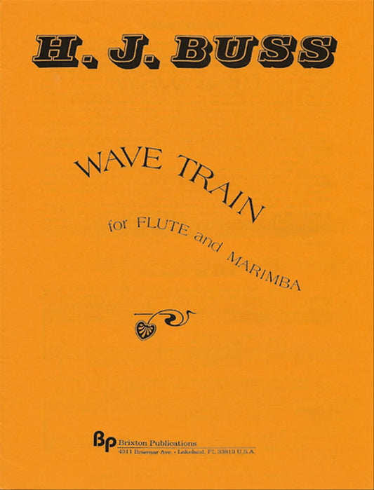WAVE TRAIN (1990) by Howard J. Buss