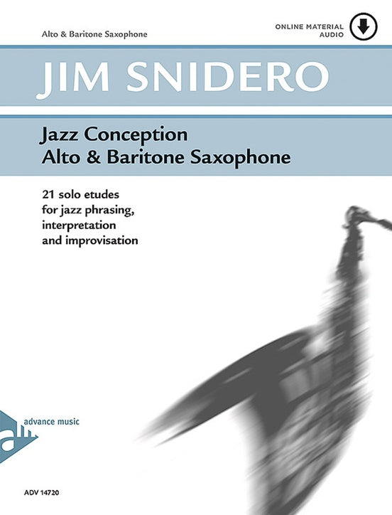 Jazz Conception Alto & Baritone Saxophone By Jim Snidero