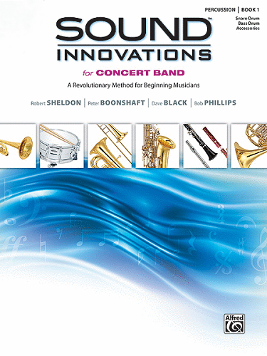 Sound Innovations for Concert Band: Percussion - Book 1