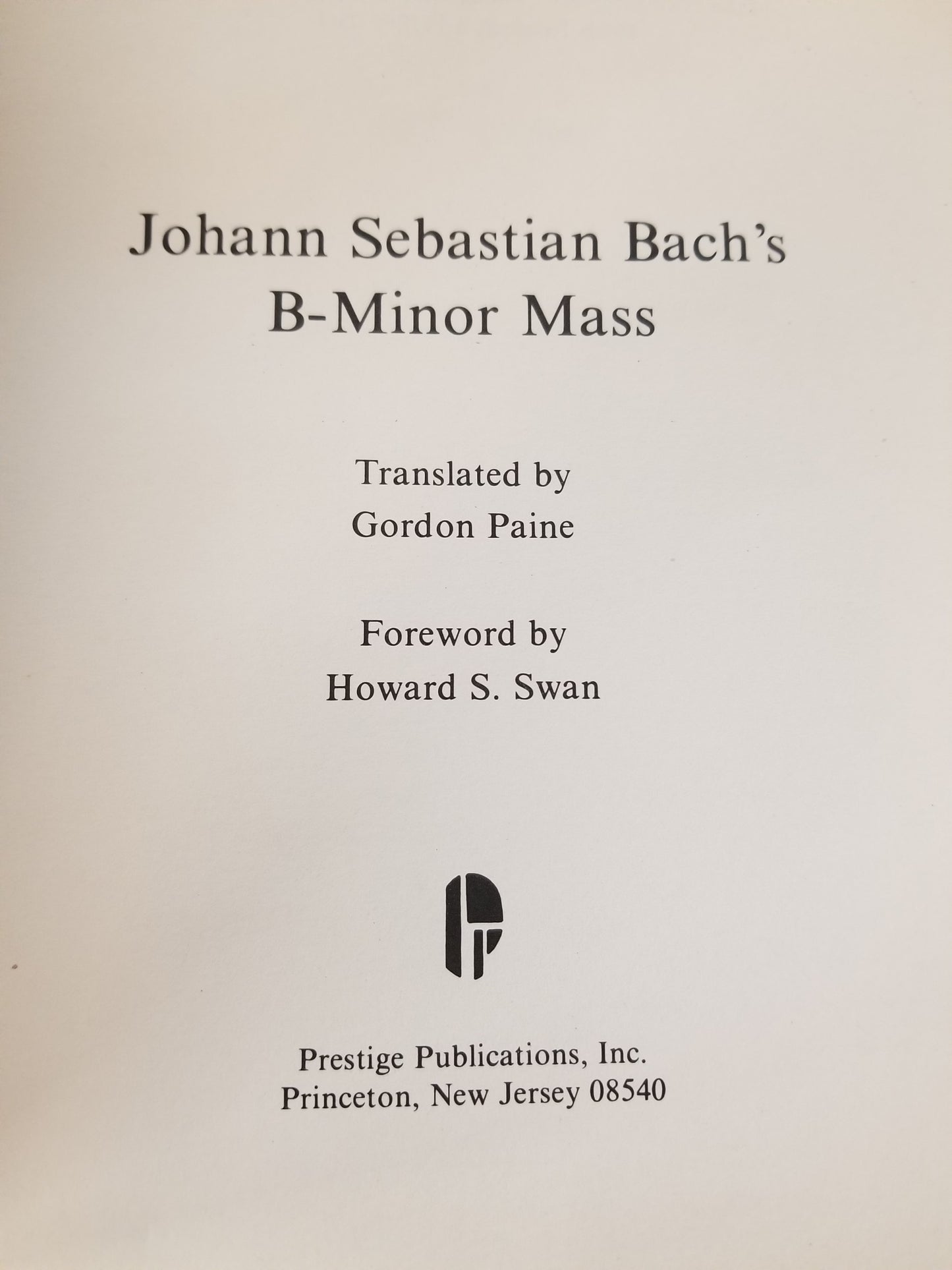 Johann Sebastian Bach's B-Minor Mass Rilling, Helmuth