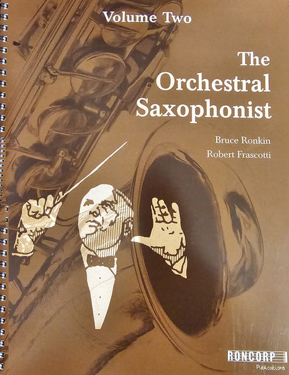 THE ORCHESTRAL SAXOPHONIST VOL. 1 & 2 - RONKIN & FRASCOTTI