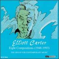 CD - Elliott Carter: Eight Compositions
