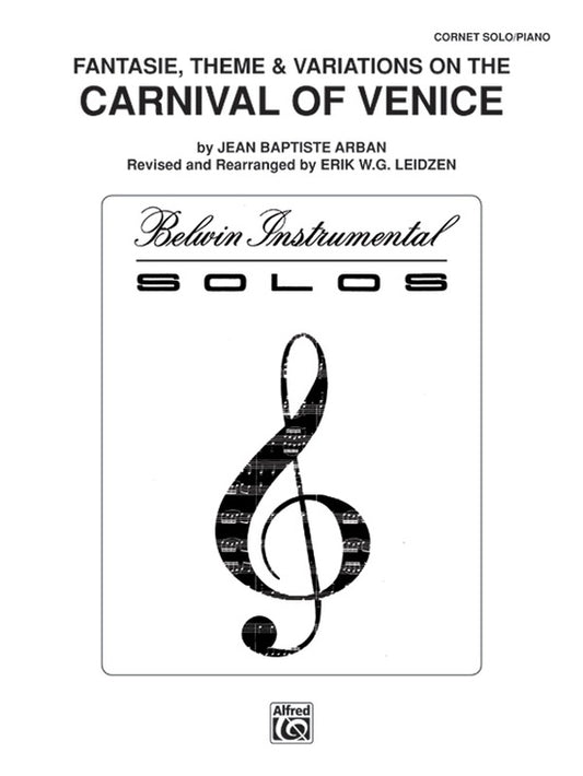 Alfred Carnival of Venice: Fantasie, Theme & Variations for Trumpet By Arban arr. Erik W.G. Leidzen Book