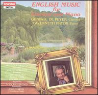 English Music for Clarinet and Piano - Gervase De Peyer