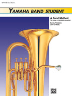 Yamaha Band Student: Baritone B.C., Book 2