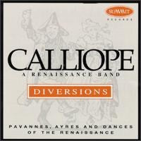 Diversions - Calliope Renaissance Band