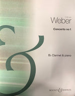Concerto No. 1, Op. 73 For Clarinet & Piano By Carl Maria Von Weber, Ed. Eric Simon