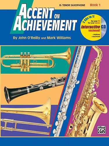 Accent On Achievement: Bb Tenor Saxophone, Book 1