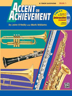Accent On Achievement: Bb Tenor Saxophone, Book 1