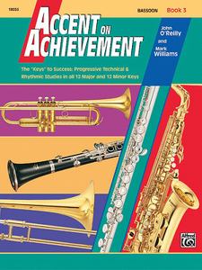 Accent On Achievement: Bassoon, Book 3