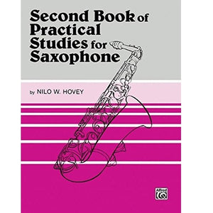 Second Book of Practical Studies for Saxophone - By: Nilo W. Hovey
