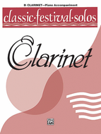 Classic Festival Solos (Bb Clarinet), Volume 1: Piano Acc.