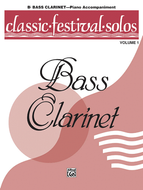 Classic Festival Solos (Bass Clarinet), Volume 1: Piano Acc.