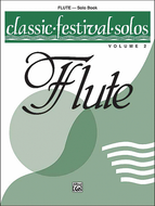 Classic Festival Solos (C Flute), Volume 2: Solo Book