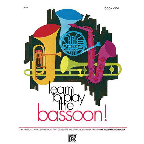 Learn to Play the Bassoon! Book 1