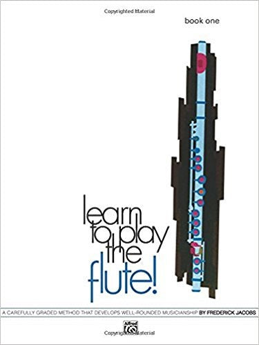 Learn to Play the Flute! Book 1