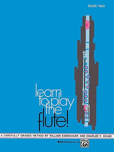 Learn to Play the Flute! Book 2