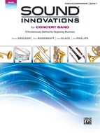 Sound Innovations for Concert Band: Piano Acc., Book 1