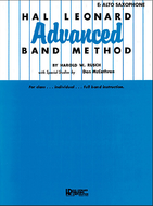 Hal Leonard Advanced Band Method: Eb Alto Saxophone
