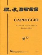 CAPRICCIO FOR CLARINET, TROMBONE & PERCUSSION - BUSS