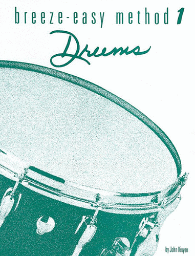 Breeze-Easy Method: Drums, Book I
