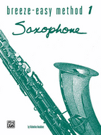 Breeze-Easy Method: Saxophone Saxophone, Book II / 00-BE0016