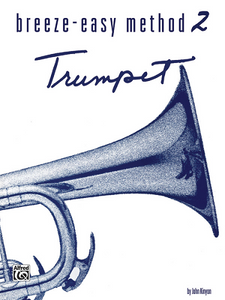 Breeze-Easy Method: Trumpet Trumpet, Book II / 00-Be0020