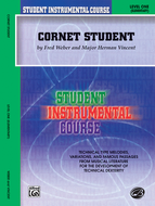 STUDENT INSTRUMENTAL COURSE: CORNET (TRUMPET) , LEVEL 1