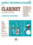 Basic Training Course for Clarinet Book 1 by : John Kinyon A Complete Band Method