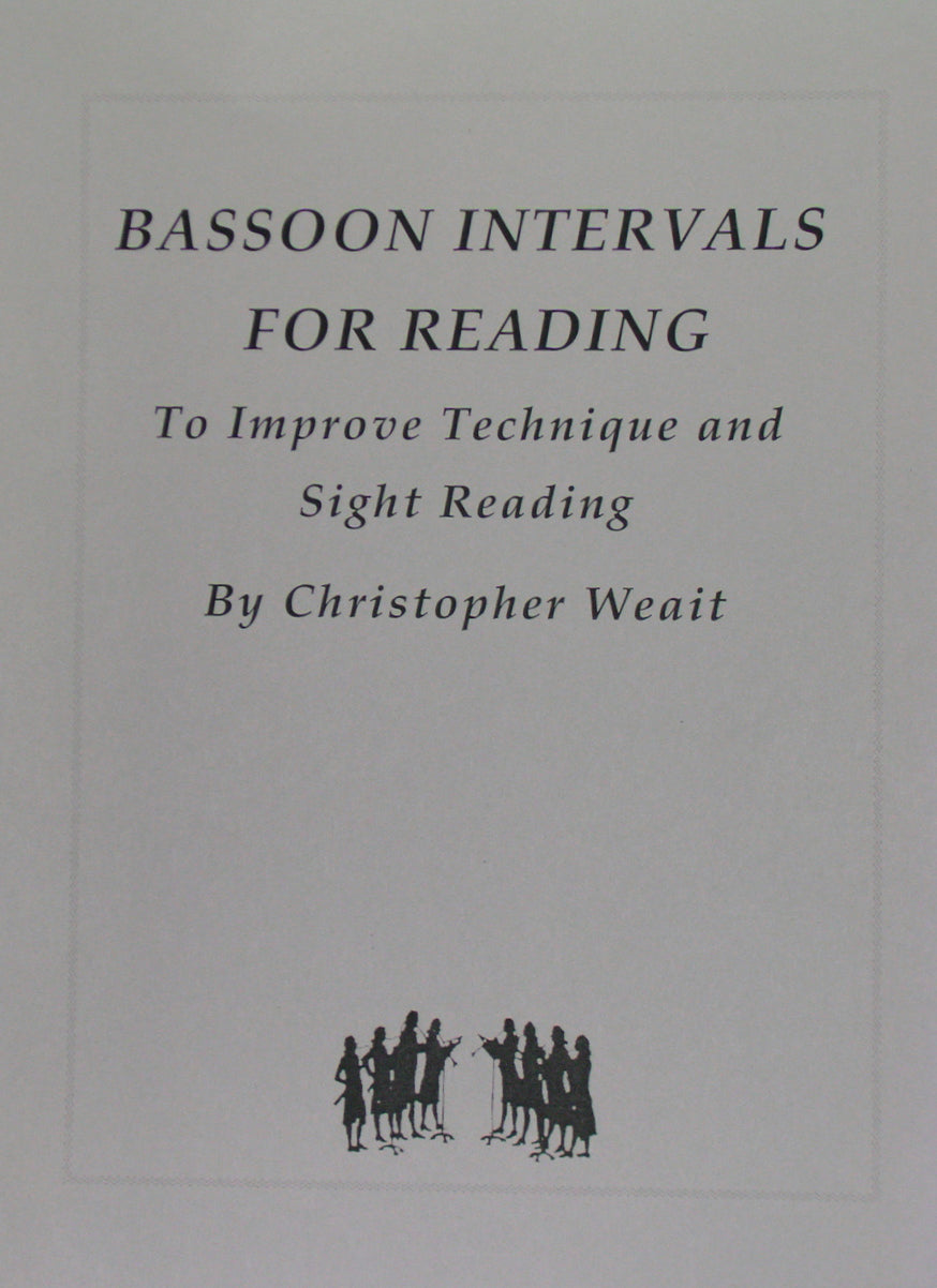 CHRISTOPHER WEAIT - Bassoon Intervals for Reading