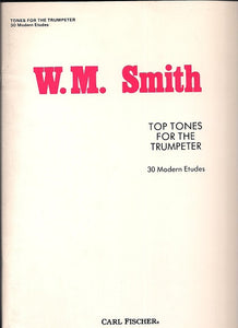 TOP TONES FOR THE TRUMPETER - by Walter Wallace Smith - O2487