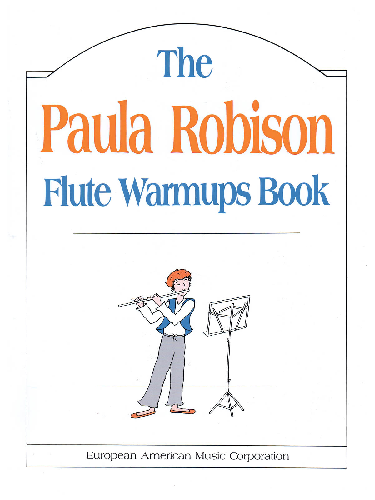 The Paula Robison Flute Warmups Book