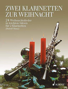 2 Clarinets to Christmas: 24 Christmas Songs by Rudolf Mauz