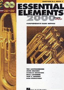 ESSENTIAL ELEMENTS 2000: BARITONE B.C., BOOK 1 W/ CD & DVD