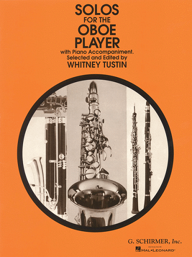 Solos for the Oboe Player w/ Piano Acc. Ed. Whitney Tustin