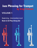 Jazz Phrasing for Trumpet by: Greg Fishman