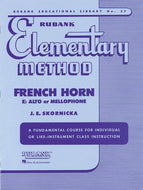 Rubank Elementary Method: French Horn in F or Eb & Mellophone