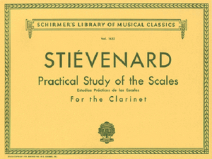 Practical Study Of The Scales For Clarinet By Émile Stiévenard