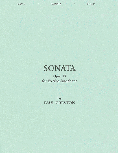 Sonata Op. 19 for Alto Saxophone by Paul Creston