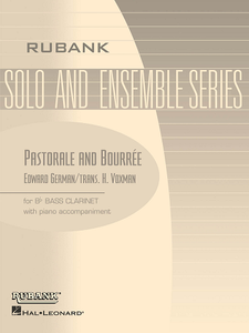 Pastorale & Bourrée For Bass Clarinet W/ Piano Acc. By Edward German