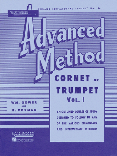 Rubank Advanced Method: Cornet or Trumpet Volume 1
