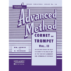 Rubank Advanced Method: Cornet or Trumpet Volume 1